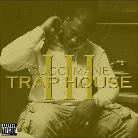 traphouse 3 Gucci